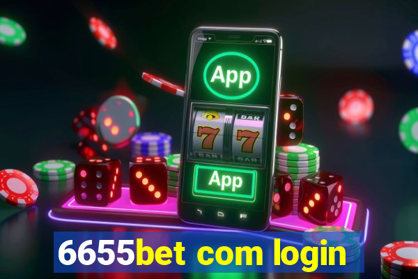 6655bet com login